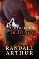 Brotherhood of Betrayal