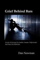 Grief Behind Bars