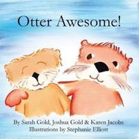 Otter Awesome!