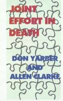 Joint Effort in Death