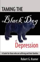 Taming the Black Dog of Depression