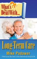 What's the Deal With Long-Term Care?