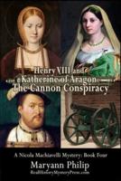 Henry VIII and Katherine of Aragon