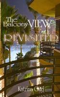 The Balcony View Revisited