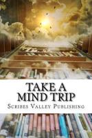 Take a Mind Trip: Book a Fantasy