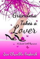 Grandma Takes a Lover