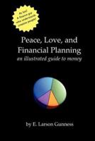 Peace, Love, and Financial Planning
