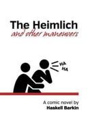 The Heimlich and Other Maneuvers