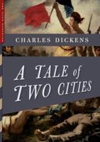 A Tale of Two Cities (Illustrated): With More Than 40 Illustrations by Frederick Barnard and Hablot K. Browne ("Phiz")