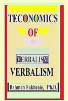 Teconomic of Verbalism