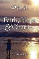Faith Hope & Charity