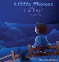 Little Thomas and the Beast --Hardcover