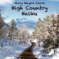 High Country Haiku: Winter