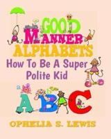 Good Manner Alphabets