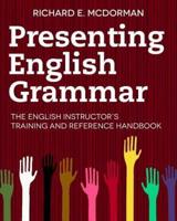 Presenting English Grammar