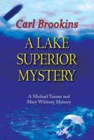 A Lake Superior Mystery