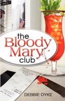 The Bloody Mary Club