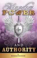 Kingdom Power and Authority