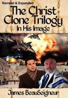 THE CHRIST CLONE TRILOGY - Book One