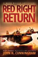 Red Right Return (Buck Reilly Adventure Series)