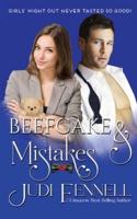 Beefcake & Mistakes