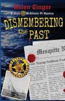 Dismembering the Past