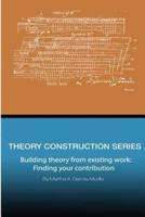 Theory Construction Series