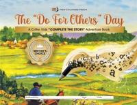 The Do For Other's Day Complete the Story Adventure Book