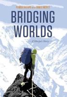 Bridging Worlds