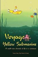 Voyage of the Yellow Submarine