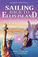 Sailing Back to Ellis Island