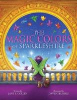The Magic Colors of Sparkleshire