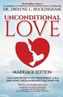 Unconditional Love Marriage Edition