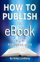 How to Publish an Ebook for Under $350