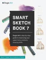 Smart Sketch Book 7: Oogie Art's step-by-step guide to drawing body structures in pastel.