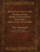 The Researchers Library of Ancient Texts Volume 3