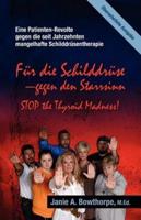 Für Die Schilddrüse - Gegen Den Starrsinn!