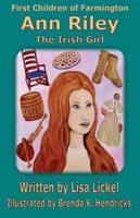 The Irish Girl: Ann Riley