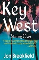 Key West III: Starting Over