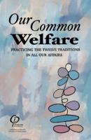 Our Common Welfare