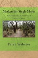 Markers for Single Moms