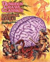 Dungeon Crawl Classics #76: Colossus, Arise!