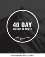 40-Day Journey To Purity (GUYS)