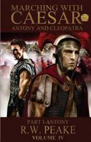 Marching With Caesar-Antony and Cleopatra