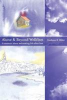 Above and Beyond Wellfleet