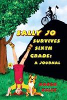 Sally Jo Survives Sixth Grade