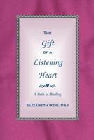The Gift of a Listening Heart
