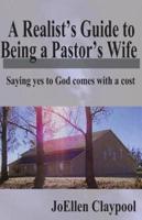 A Realist's Guide to Being a Pastor's Wife