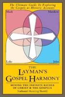 The Layman's Gospel Harmony