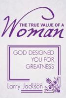 The True Value of a Woman